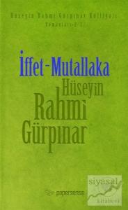 İffet - Mutallaka (Orijinal Metin Deri Kapak)