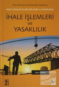 İhale Uygulayıcıları İçin Soru ve Cevaplarla İhale İşlemleri ve Yasaklılık (Ciltli)