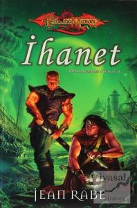 İhanet Dhamon Efsanesi 2. Cilt Ejderha Mızrağı