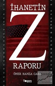 İhanetin Z Raporu
