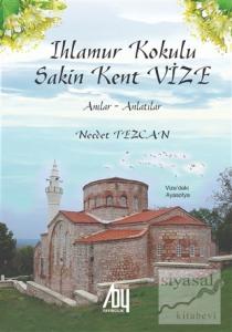 Ihlamur Kokulu Sakin Kent Vize