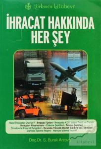 İhracat Hakkında Her Şey