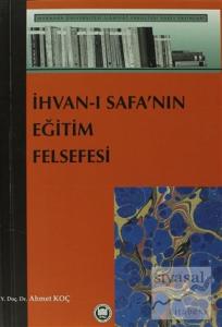 İhvan-ı Safanın Eğitim Felsefesi