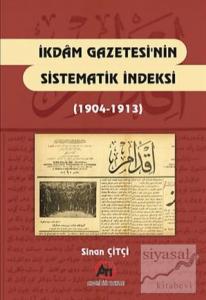 İkdam Gazetesi'nin Sistematik Endeksi (1904 - 1913)