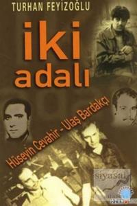 İki Adalı: Hüseyin Cevahir - Ulaş Bardakçı