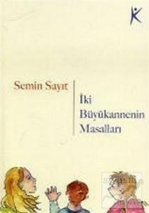 İki Büyükannenin Masalları