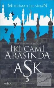İki Cami Arasında Aşk