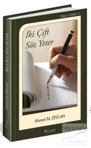 İki Çift Söz Yeter (Ciltli)