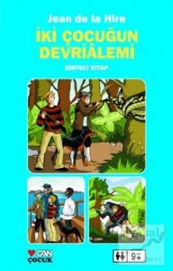 İki Çocuğun Devrialemi Birinci Kitap