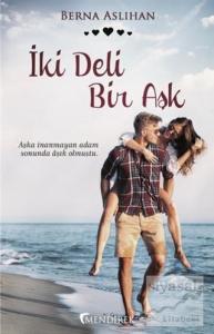 İki Deli Bir Aşk