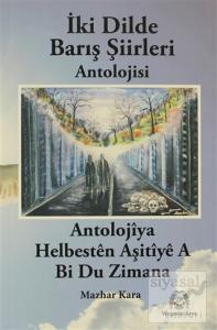 İki Dilde Barış Şiirleri Antolojisi