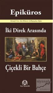 İki Direk Arasında Çiçekli Bir Bahçe