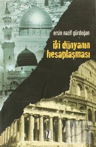 İki Dünyanın Hesaplaşması