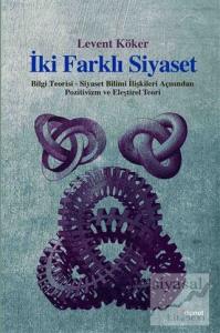 İki Farklı Siyaset