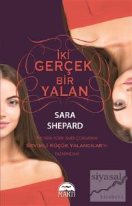 İki Gerçek Bir Yalan