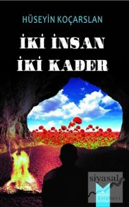 İki Kader İki İnsan