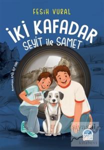 İki Kafadar - Seyit ile Samet