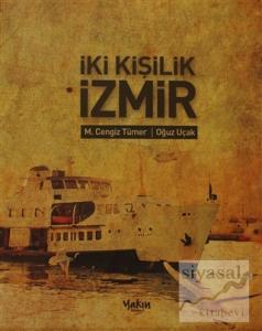 İki Kişilik İzmir (Ciltli)