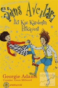 İki Kız Kardeşin Hikayesi - Şans Avcıları 4