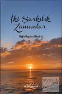 İki Şarkılık Zamanlar