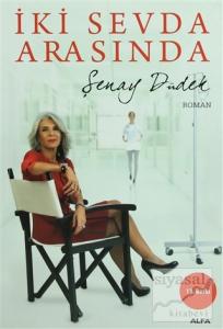 İki Sevda Arasında