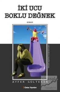 İki Ucu Boklu Değnek