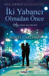 İki Yabancı Olmadan Önce