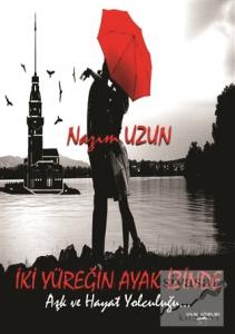 İki Yüreğin Ayak İzinde