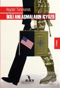 İkili Anlaşmaların İçyüzü