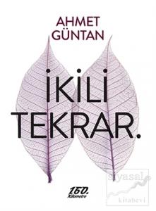 İkili Tekrar. İkili Tekrar.