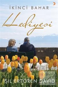 İkinci Bahar Hediyesi