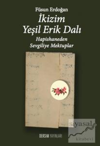 İkizim Yeşil Erik Dalı