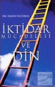 İktidar Mücadelesi ve Din