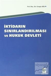 İktidarın Sınırlandırılması ve Hukuk Devleti