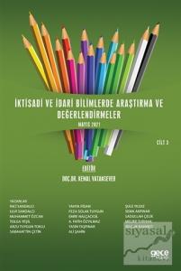 İktisadi ve İdari Bilimlerde Araştırma ve Değerlendirmeler Cilt 3
