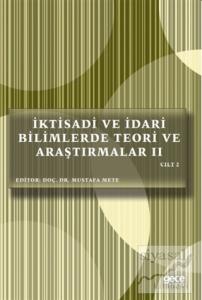 İktisadi ve İdari Bilimlerde Teori ve Araştırmalar 2 Cilt 2