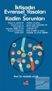 İktisadın Evrensel Yasaları ve Kadim Sorunları
