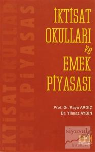 İktisat Okulları ve Emek Piyasası