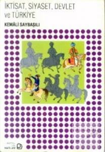İktisat, Siyaset, Devlet ve Türkiye