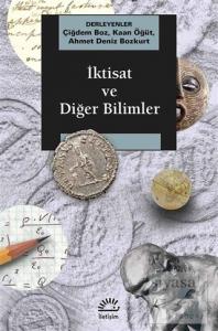 İktisat ve Diğer Bilimler