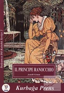 Il Principe Ranocchio - Kurbağa Prens