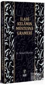 İlahi Kelamın Müstesna Grameri
