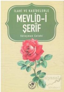 İlahi ve Kasidelerle Mevlid-i Şerif