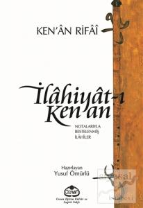 İlahiyat-ı Kenan : Notalarıyla Bestelenmiş İlahiler