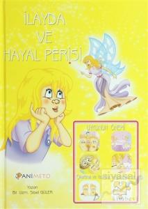 İlayda ve Hayal Perisi - Uykunun Önemi (Ciltli)