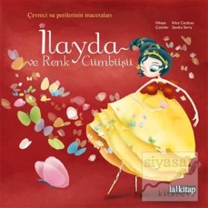 İlayda ve Renk Cümbüşü