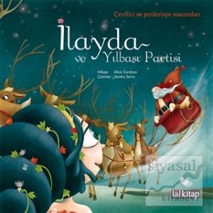 İlayda ve Yılbaşı Partisi