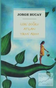 İleri Doğru Atılan Yirmi Adım