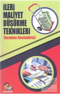 İleri Maliyet Düşürme Teknikleri