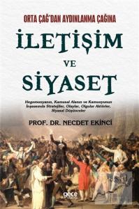 İletişim ve Siyaset İletişim ve Siyaset